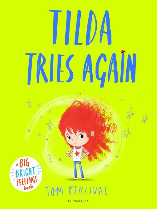 Tom Percival创作的Tilda Tries Again作品的详细信息 - 需进入等候名单